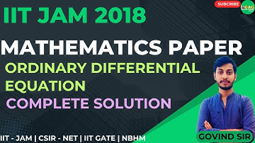IIT JAM 2018 | Ordinary Differential Equation Solutions | iit jam previous maths paper solution