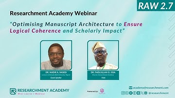 Optimising manuscript architecture to ensure logical coherence and scholarly impact [RAW 2.7]