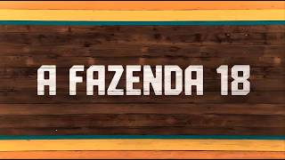 A FAZENDA 18 AO VIVO COM IMAGENS