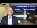 Choosing the Right Wrongful Death Attorney: 5 Essential Factors to Consider
