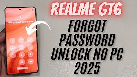Realme GT 6 Hard Reset | Unlock Forgotten Password Without PC