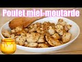 Poulet moutarde et miel 🍯