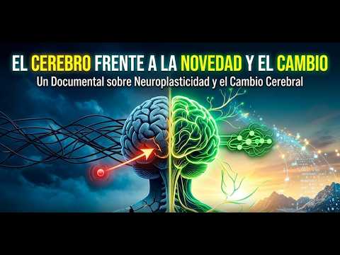 Tema 14. El cerebro frente a la novedad y el cambio