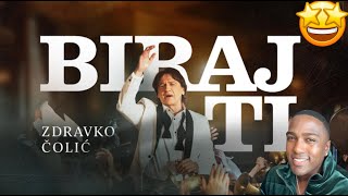 ZDRAVKO COLIC - BIRAJ TI (OFFICIAL VIDEO) Reaction!