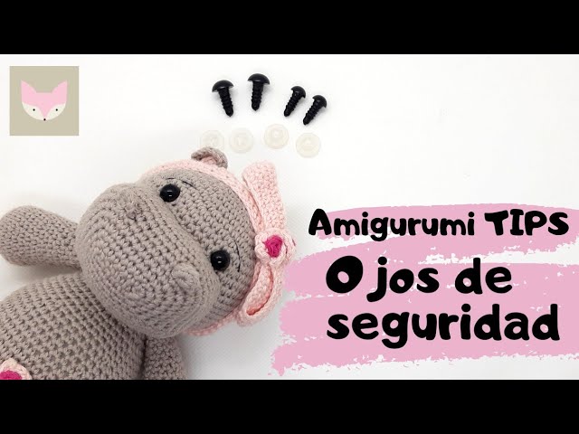 Truco para poner los ojos de seguridad a los amigurumis mas fácil