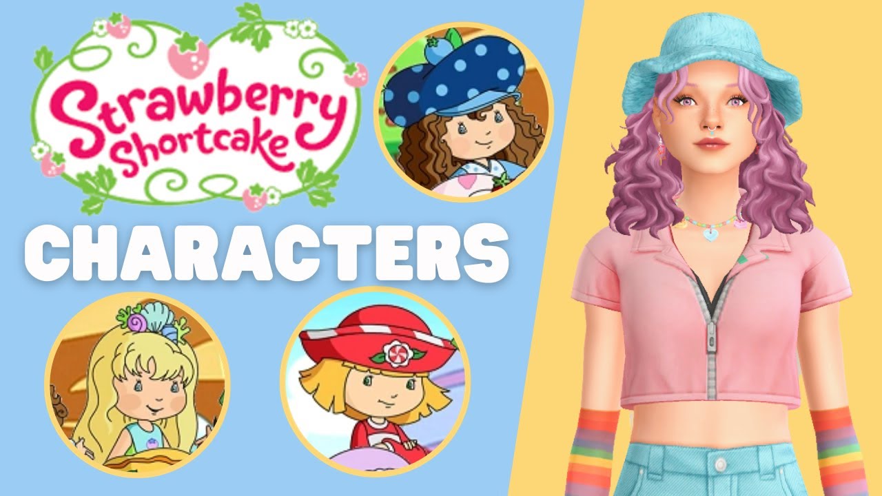 Making Strawberry Shortcake Characters in The Sims 4 Part 2
