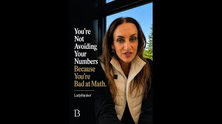 You're Not Avoiding Your Numbers Because You're Bad at Math