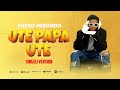 Misso Misondo Ute Papa Ute Official Music Audio Misso Misondo Ute Papa Ute Official Music Audio