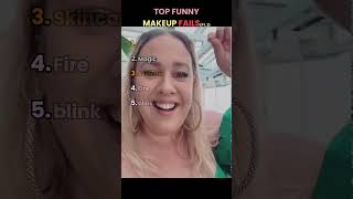 TOP FUNNY MAKEUP FAILS(pt. 2) 💅#shorts