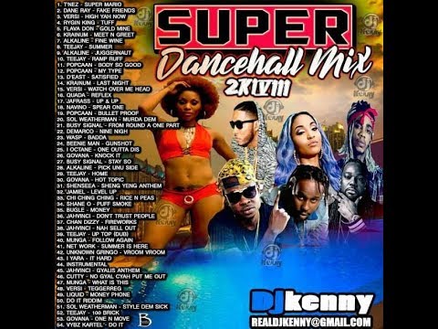 DJ KENNY SUPER DANCEHALL MIX JULY 2K18