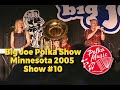 Big Joe Polka Show | MN 2005 #10 | Polka Music | Polka Dance | Polka Joe