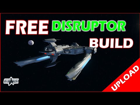 How To Free Disruptor Build  - All Crafted & Mission Rewards -  Star Trek Online