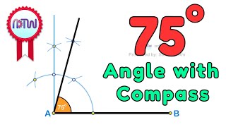 How to construct 75 degree angle with compass.