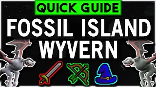 OSRS Fossil Island Wyvern Slayer Guide + Ancient Variant - Quick Guide [2020]