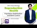 L2: Contraceptive Methods | Reproductive Health | 12th Class Biology ft Vipin Sir #hyperbiologist