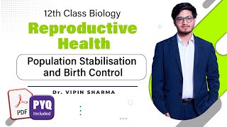 L2: Contraceptive Methods | Reproductive Health | 12th Class Biology ft Vipin Sir #hyperbiologist