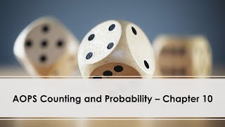 AOPS Counting and Probability Solution - 10.12; 10.14; 10.15