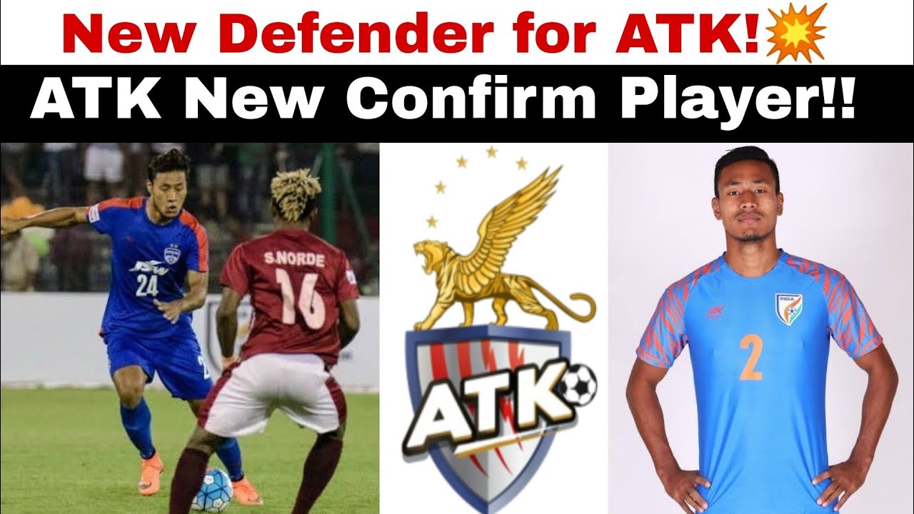 ATK New Confirm Signing 💥 ATK Signed Indian national Defender Salam Ranjan Singh!!