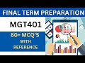 MGT401 Final Term Preparation 2025|All Important MCQ's just in one video|