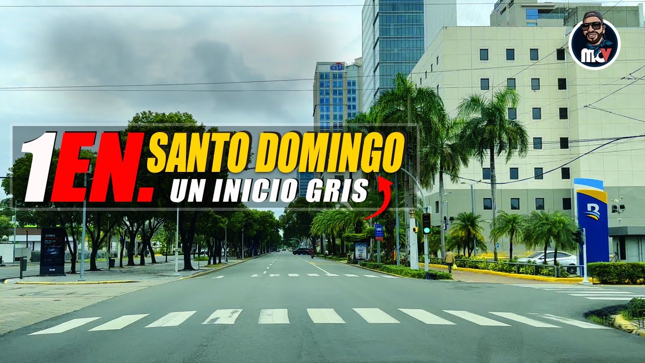 📹 Primer Día del 2026 en Santo Domingo 🇩🇴 | Un Inicio Gris 🌫️