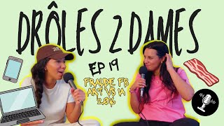 Drôles 2 Dames - Fraude FB- Art VS IA - 2016 Nostalgie