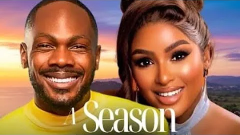 A SEASON FOR LOVE (Trending Movie Update) Daniel Etim Effiong, Chinonso Arubayi, 2025 Latest Movie 