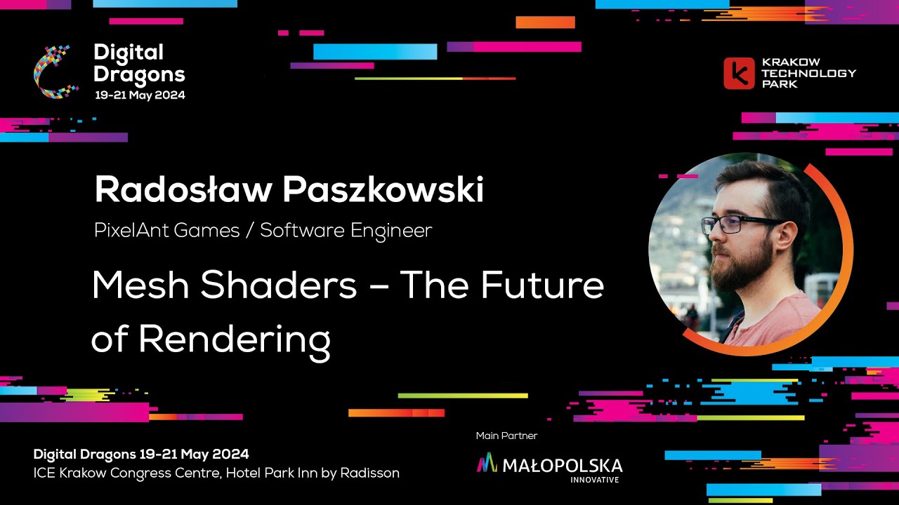 Radosław Paszkowski - Mesh Shaders - The Future of Rendering