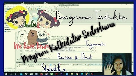 Tugas Besar Pemrograman Terstruktur||"Kalkulator Sederhana"