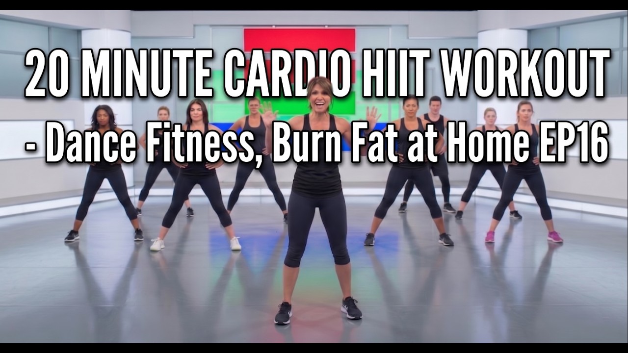 20 Minute Cardio HIIT Workout - Dance Fitness, Burn Fat at Home EP16 ...