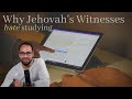 Why Jehovah&#39;s Witnesses Hate Studying