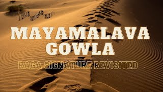 Raga Signature Revisited - Mayamalava Gowla screenshot 2