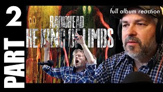 Full Album reaction - Radiohead &quot;The King of Limbs&quot;  Feral, Lotus Flower, Codex