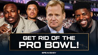 "The NFL should ABOLISH the Pro Bowl" - The Speakeast REACTS to Pro Bowl fall off