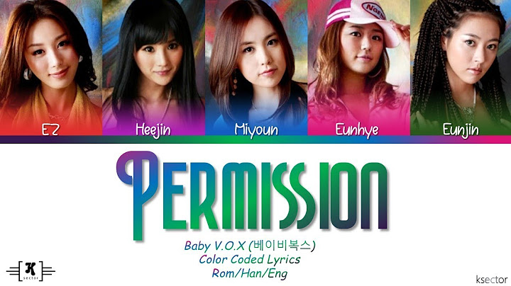 Baby V.O.X (베이비 복스) - "Permission" (허락) Lyrics [Color Coded Han/Rom/Eng]