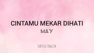 CINTAMU MEKAR DIHATI || MAY || terjemahan (translation) melayu-inggeris screenshot 1