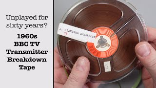1960s BBC TV Transmitter Breakdown tape