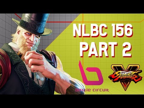 [SFV] NLBC 156 - PART 2 w TIMESTAMPS