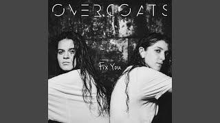 Fix You - Overcoats