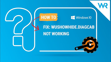 FIX: Wushowhide.diagcab not working