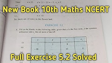 Class 10 Maths | Chapter 5 | Exercise 5.2 | Arithmetic Progressions | NCERT New Book