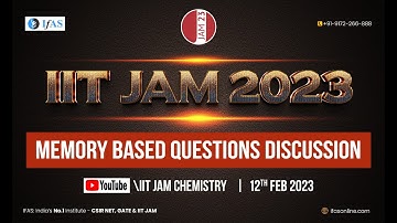 Memory Based Questions Discussion | IIT Jam Chemistry | IFAS