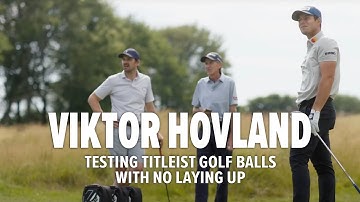 Viktor Hovland Puts Pro V1, Pro V1x & Left Dash to the Test | Inside Titleist R&D w/ No Laying Up