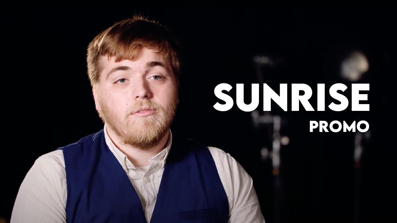 Sunrise Promotional Video