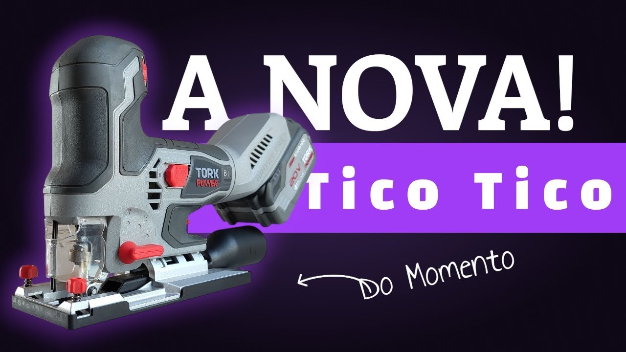 NOVA SERRA TICO TICO 20V SUPER TORK- UMBOXING E PRIMEIRAS IMPRESSÕES.