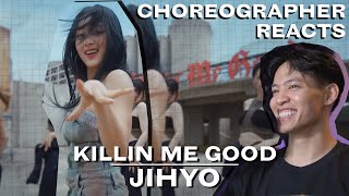 Dancer Reacts to JIHYO - KILLIN ME GOOD M/V & Choreography Video