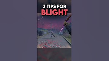3 Pro Tips for BLIGHT 💪