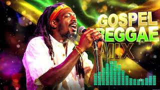 Top 100 Reggae Gospel Songs in 1 Hour | Soul-Lifting Praise & Worship Mix | 2026 Inspirational Hits.