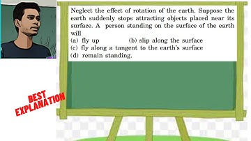Neglect the effect of rotation of the earth. Suppose the earth suddenly stops attracting objects