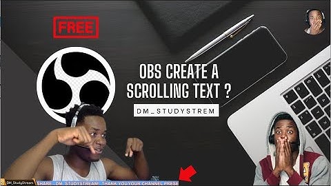 How to create a scrolling text banner on OBS? — For FREE! DMST