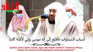 Surat Ghafir 23-46 | Syaikh Bandar balila | Subtitle Indonesia | Terjemahan Indonesia